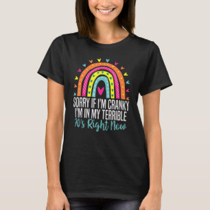 Tut mir leid, wenn ich unsicher bin, bin ich in me T-Shirt