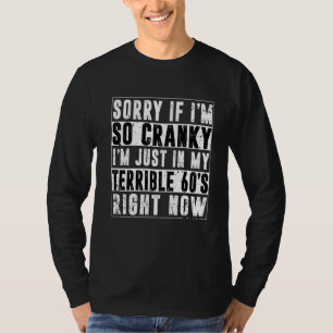 Tut mir leid, wenn ich unsicher bin, bin ich in me T-Shirt