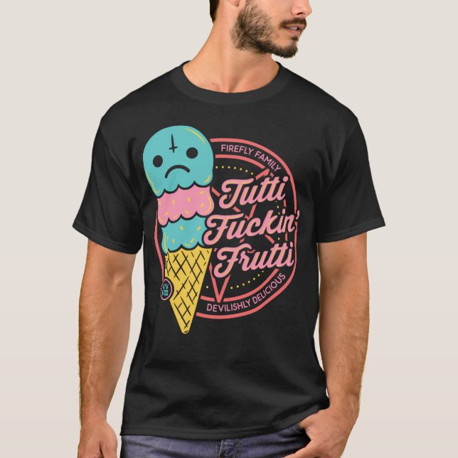 Tutti Frutti (explizite Version) T-Shirt (Vorderseite)