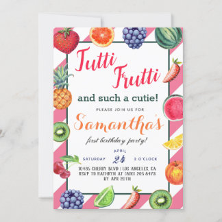 Tutti Frutti Fruit Birthday Einladung