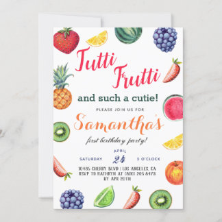Tutti Frutti Fruit Birthday Einladung