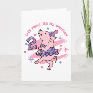 Tutu Piggy 2. Geburtstag Karte