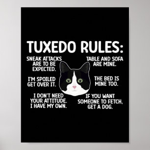 Tuxedo Cat Rules Tuxedo Cat Lover Tuxedo Cat Eigen Poster