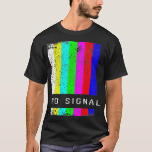 TV NO SIGNAL T-Shirt