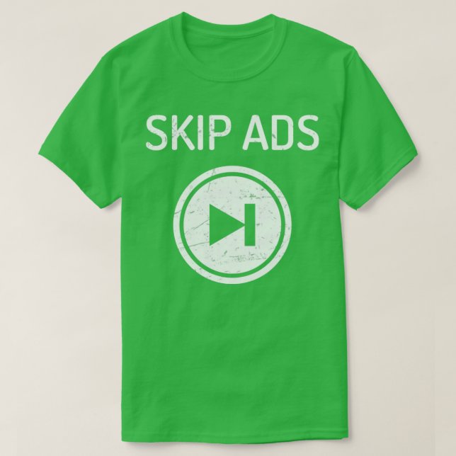 TV-Shows Skip-Anzeigen T-Shirt (Design vorne)