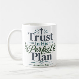 Tvertrauen Sie Seinem Vollkommenen Plan Tägliches Kaffeetasse