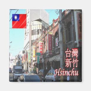 TW - Taiwan Formosa - Hsinchu Magnet