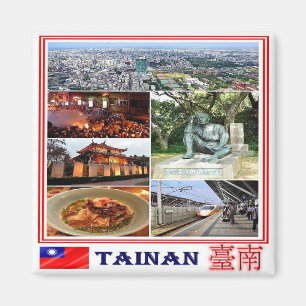 TW - Taiwan Formosa - Tainan - Collage Mosaic Magnet