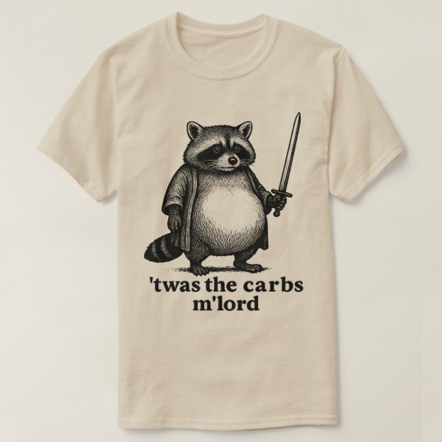 TWAS Der Carbs M'Lord Raccoon | Mittelalterlicher  T-Shirt (Design vorne)