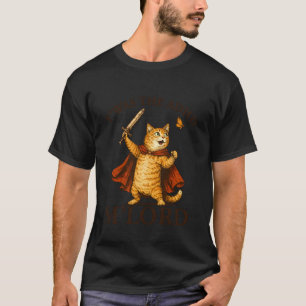 TWAS Die ADHD Mein Lord Orange Tabby Katze Lustige T-Shirt