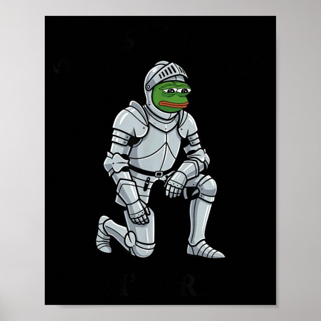 Twas The Tism M Lord Funny Frog Knight  Poster (Vorne)