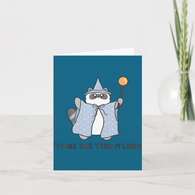 T'was The Tism M'lord Funny Raccoon Autism Meme Me Karte (Vorderseite)