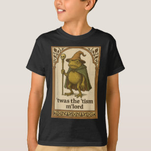 Twas The Tism Mlord Lustiger Zauberer Frosch Autis T-Shirt