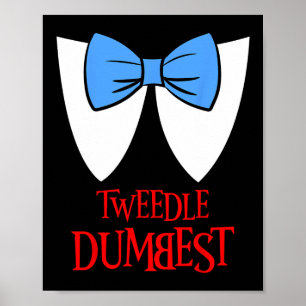 Tweedle Dumbest Kostüm Halloween Messe Charac Poster