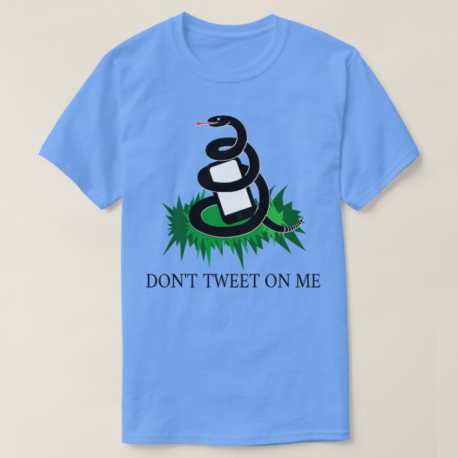 Tweet mir nicht T-Shirt (Design vorne)