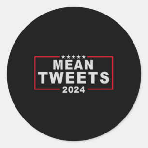 Tweete 2024 den US-Präsidenten Donald Trump Fu Runder Aufkleber