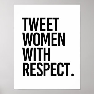 TWEETEN FRAUEN MIT RESPEKT - POSTER