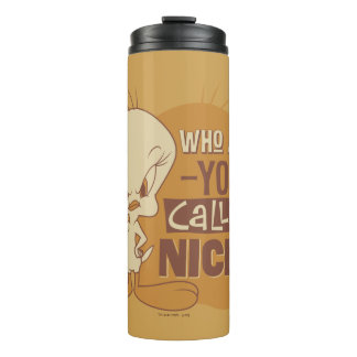 TWEETY™- Wer nennst du Nizza? Thermosbecher