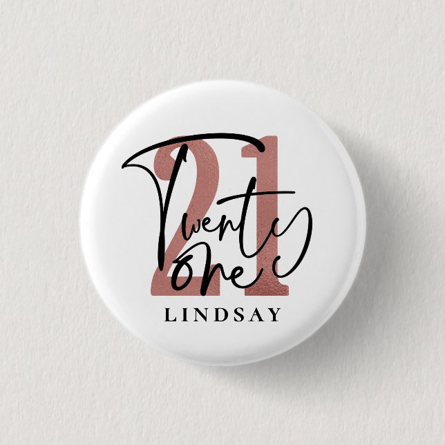 Twenty One Typography Birthday Button (Vorderseite)