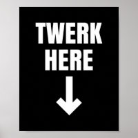 Twerk Here as Twerk Dance