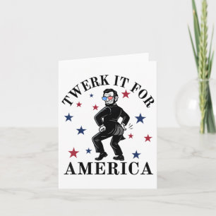 Twerk It for America Funny Patriotic Adult Humor 4 Karte