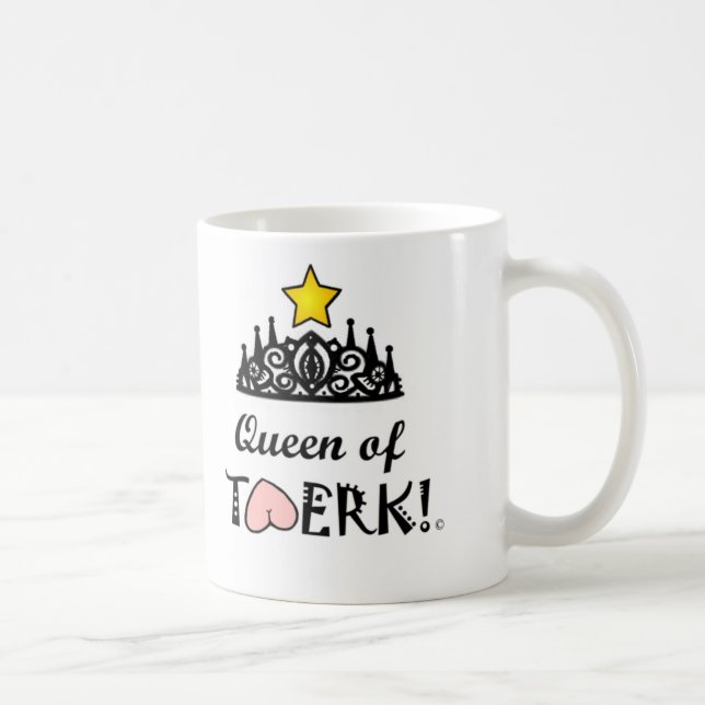 Twerk Stern-Königin Kaffeetasse (Rechts)