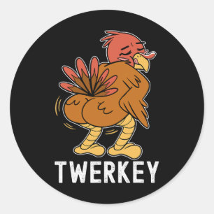 Twerkey Twerking Turkey Fun tanzen Türkei Thanksg Runder Aufkleber