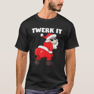 Twerking Santa Claus im Gesicht Maske Twerk es Chr T-Shirt