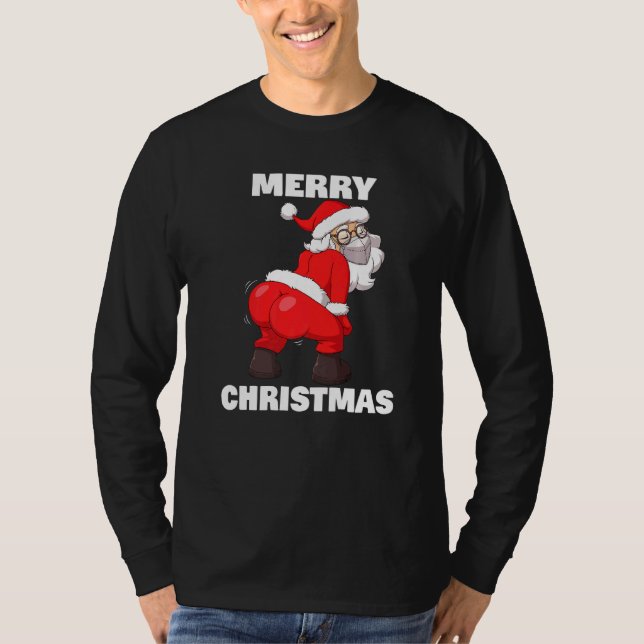 Twerking Weihnachtsmann im Gesicht Maske Frohe Wei T-Shirt (Vorderseite)