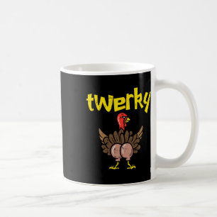 Twerky Truthahn Hintern Lustiger Thanksgiving Twer Kaffeetasse