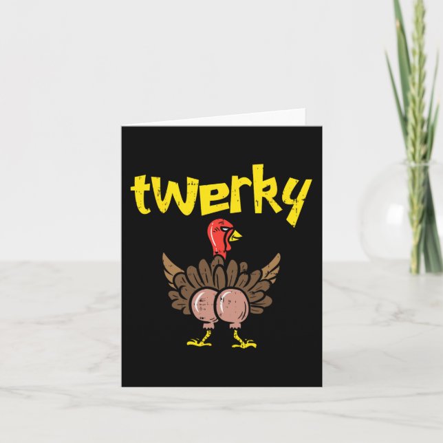Twerky Turkey Hintern Fun Erntedank Twerk Tance Pu Karte (Vorderseite)