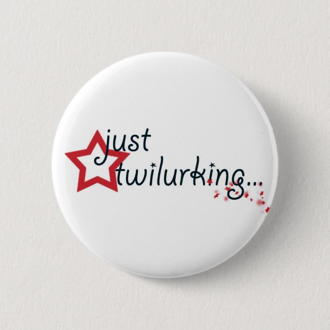 Twilurking Button (Vorderseite)