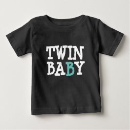 Twin 1 Baby B T-shirt