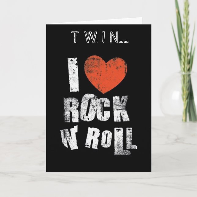 "TWIN" ICH LIEBE ROCK UND ROLLEN UND "SIE" MUTTER  KARTE (Vorderseite)