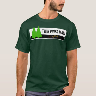 Twin Pines Mall T-Shirt