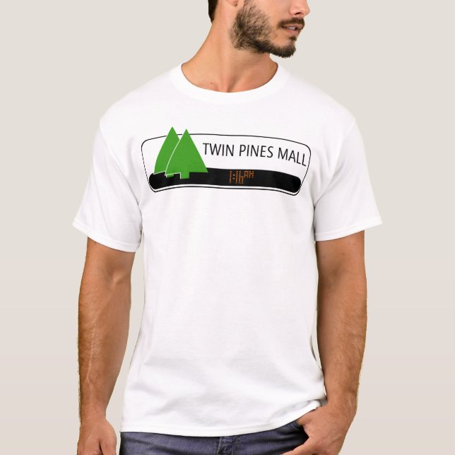twin pines mall T-Shirt (Vorderseite)