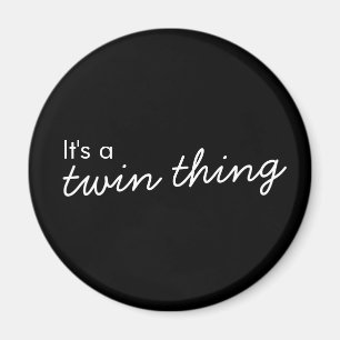 Twin Thing   Schwarz-Moderne Anpassung Magnet