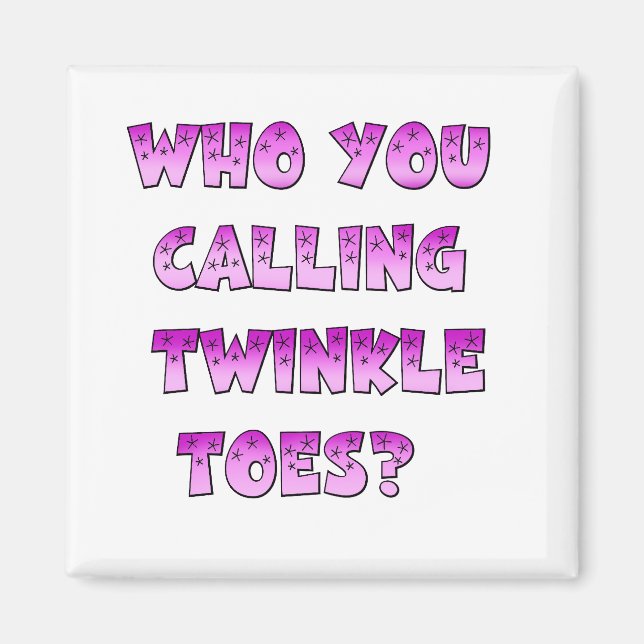 Twinkle Toes Magnet (Vorne)