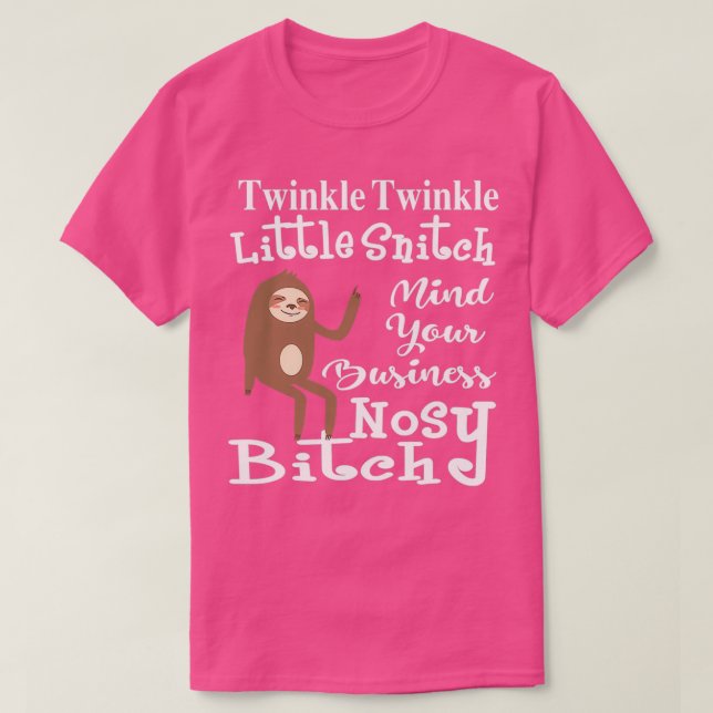 Twinkle Twinkle Little Snitch Funny T-Shirt (Design vorne)