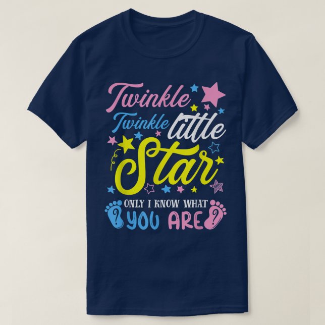 Twinkle Twinkle Little Star Funny Gender Keeper Re T-Shirt (Design vorne)