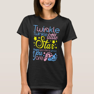 Twinkle Twinkle Little Star Papa Wonder Was Sie G T-Shirt