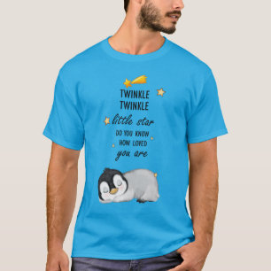 Twinkle, Twinkle Little Star Super Niedlich Pingui T-Shirt