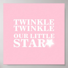 Twinkle winken unsere kleine sternenrosa Kinderzim Poster