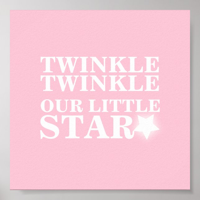 Twinkle winken unsere kleine sternenrosa Kinderzim Poster (Vorne)