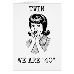 ***TWINS*** SIND ****40**** UND NOCH "SCHÖN"