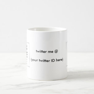 Twitter me @ (Ihre Twitter-ID hier) The MUSEUM Kaffeetasse