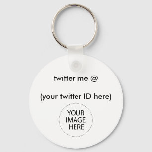 Twitter me @ (Ihre Twitter-ID hier) The MUSEUM Schlüsselanhänger