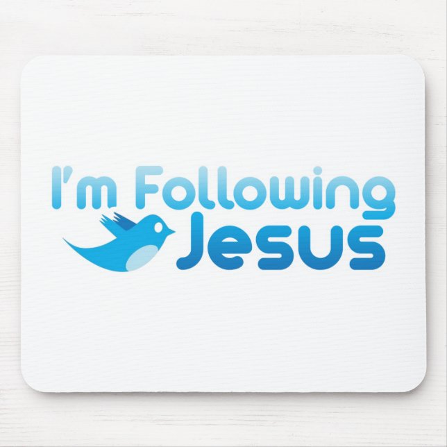 Twitter mir, ich folge Jesus Christus Mousepad (Vorne)