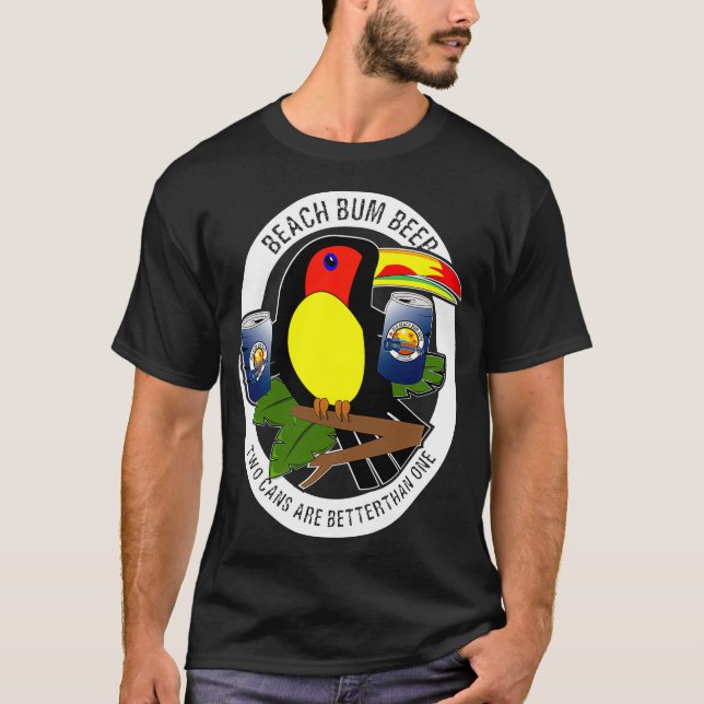 Two Cans Are Better Than One Funny Toucan Beer T-Shirt (Vorderseite)