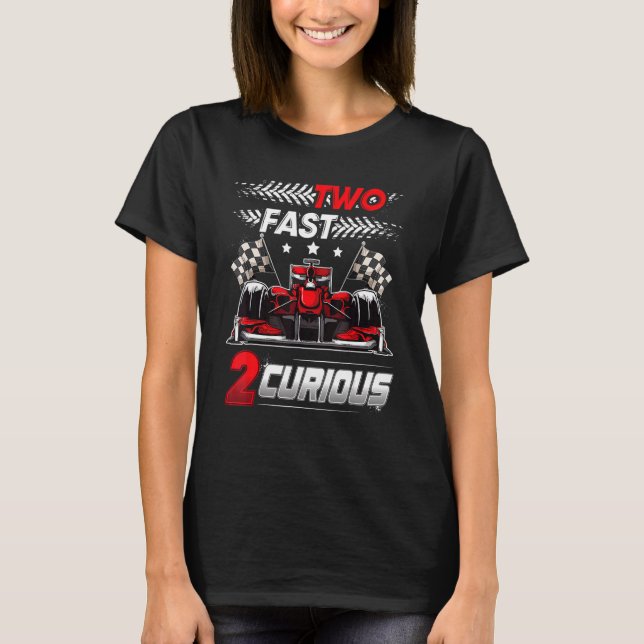 Two Fast 2 Curious racing 2nd Birthday two fast bi T-Shirt (Vorderseite)
